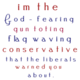 Ya, I'm Conservative. What are YOU gonna do about it angry little man who spends his entire day bashing freedom, promoting modern liberalism, marxism, Che, Michael Moore, socialism,...